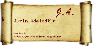 Jurin Adelmár névjegykártya